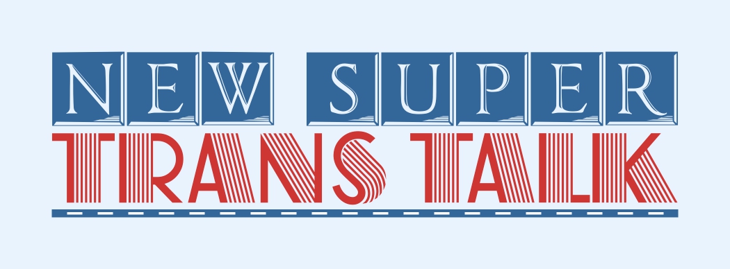 New Super Trains Talk